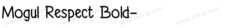 Mogul Respect Bold字体转换